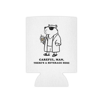 "Careful, Man, There's a Beverage Here" Capybara Dude Koozie
