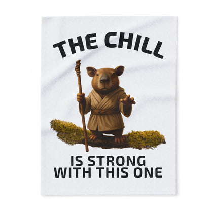 The Chill Is Strong With This One - Fleece Blanket