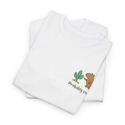 “Probably Fine.” Left Logo Capybara Cactus Heavy Tee