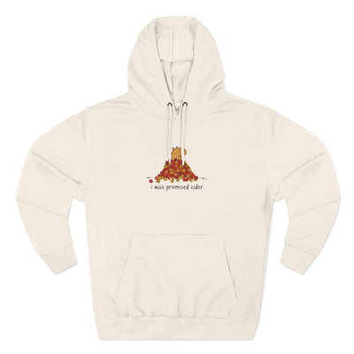 I Was Promised Cider Capybara Fleece Hoodie