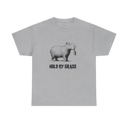 Hold My Grass T-Shirt | Funny Chill Graphic Heavy Cotton Tee