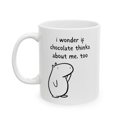 Wonder If Chocolate Thinks About Me Too Capybara Mug