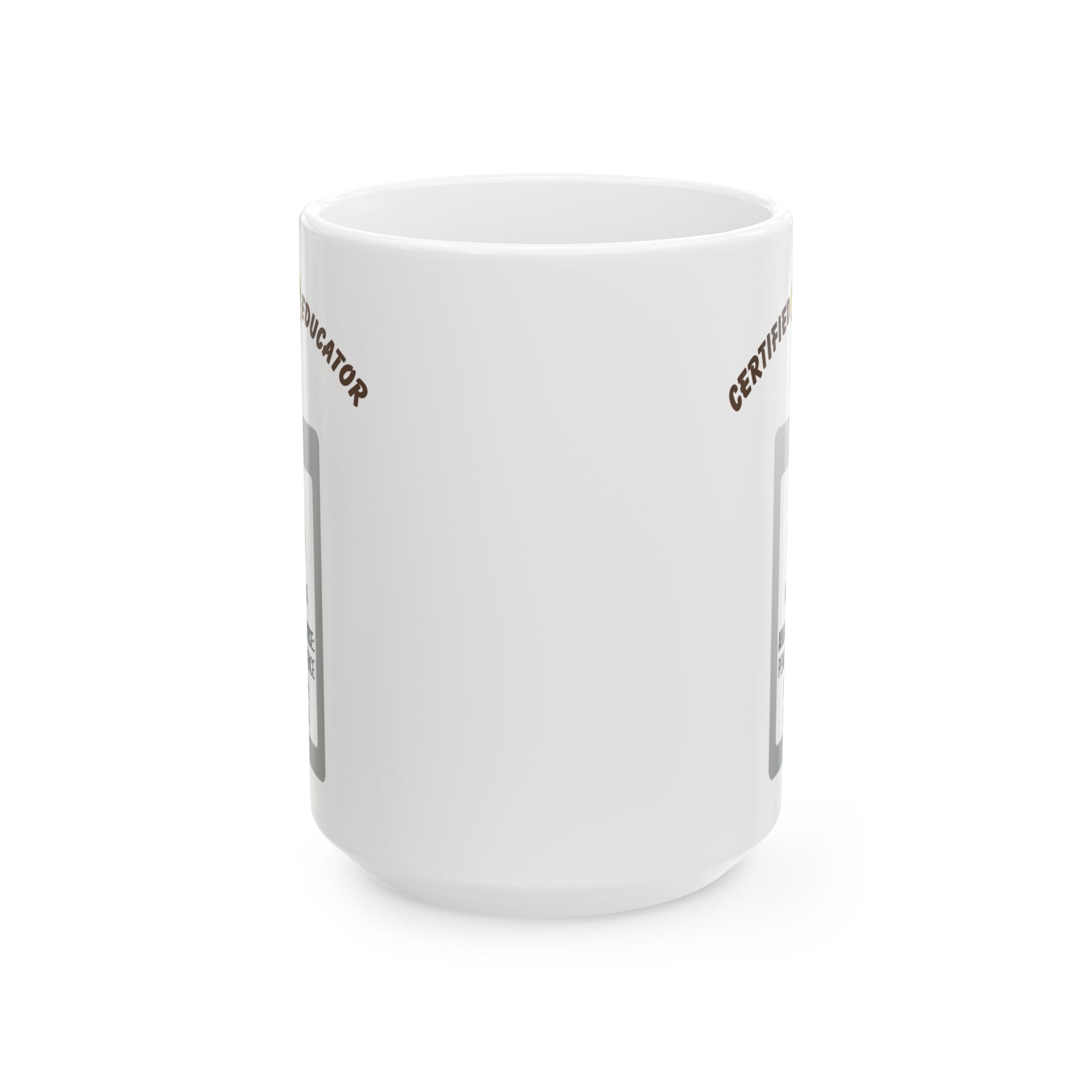 Certified Chill Educator Badge - Teacher Appreciation Mug