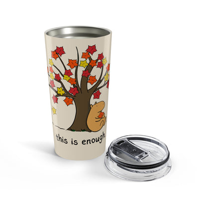 This is Enough Autumn Tumbler
