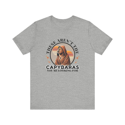 “These Aren’t the Capybaras You’re Looking For” Badge Style  – Funny Star Wars Unisex Jersey Tee