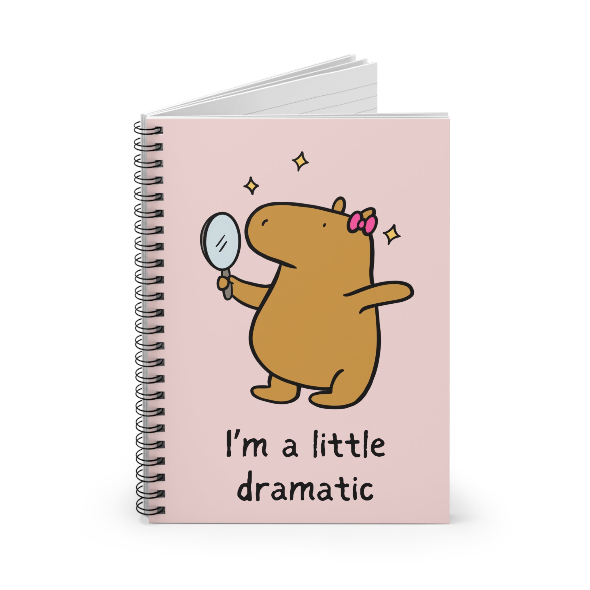 "Im a little dramatic" Funny Capybara Notebook