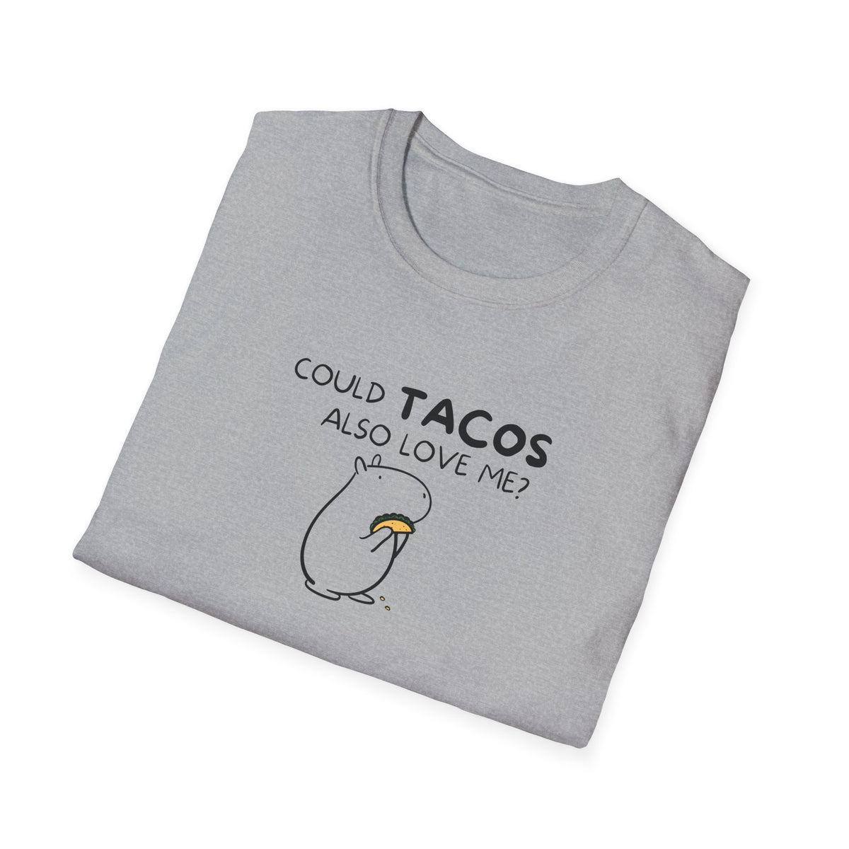 Could Tacos Also Love Me? Capybara Softstyle Tee
