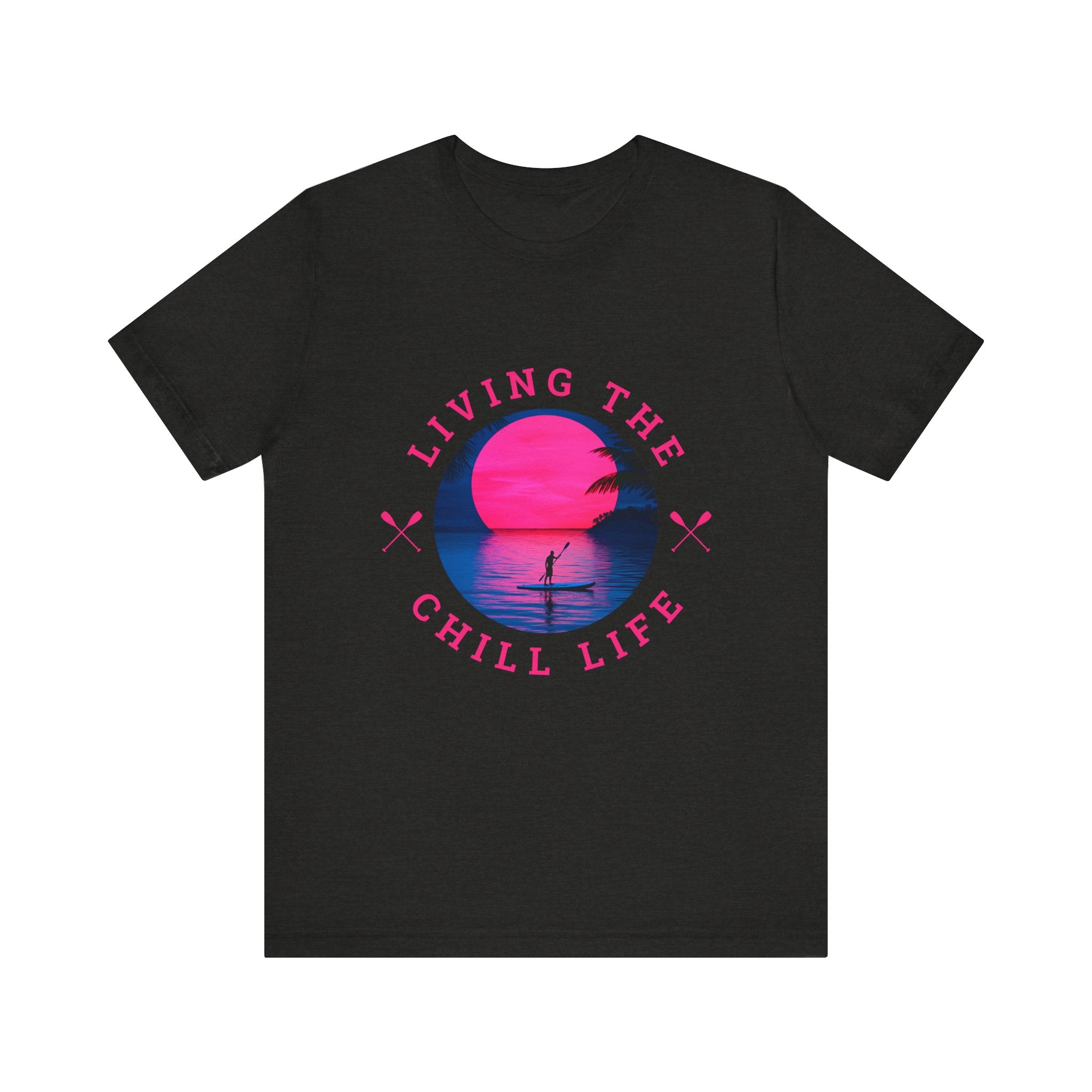 Living the Chill Life Paddleboard - Unisex Jersey Tee