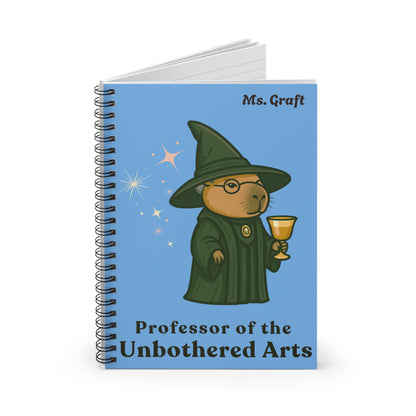 Professor of the Unbothered Arts Notebook | Personalized Wizard Journal | Custom Name Gift for Teachers & Potter Fans | Capybara Notebook
