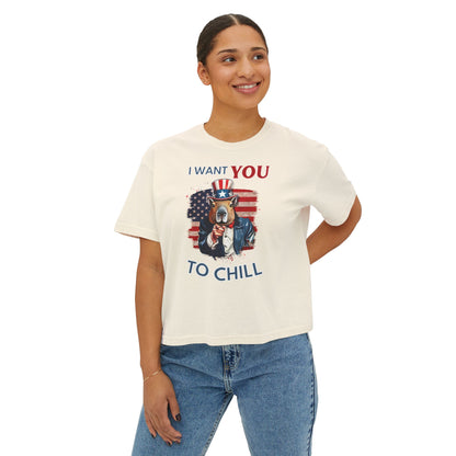 I want YOU to Chill- Boxy Tshirt