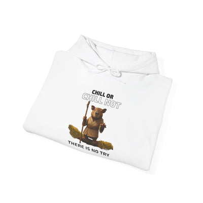 White hoodie with humorous "Chill or Chill Not, There is No Try" graphic featuring a Teddy bear-like character in Jedi attire.