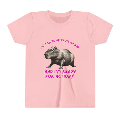 Just Woke Up From My Nap, Ready for Action! - Unisex Youth Tee