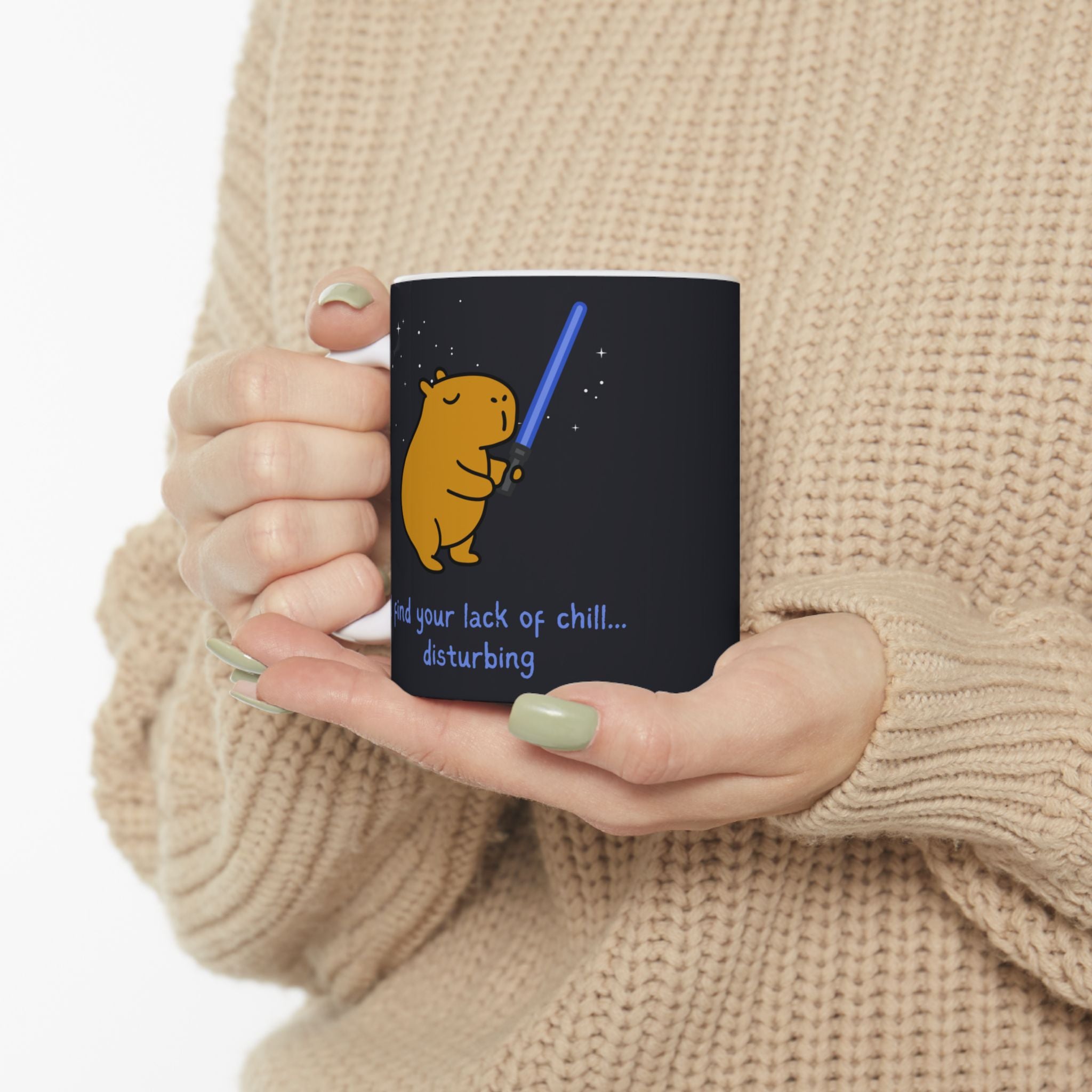 "I find your lack of chill" Capybara Jedi Coffee Mug