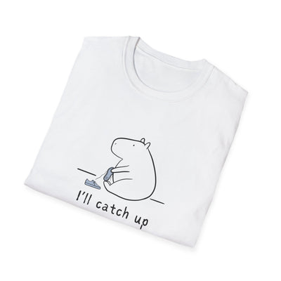 “I’ll Catch Up” Shirt  – Funny Capybara Softstyle Tee