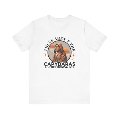 “These Aren’t the Capybaras You’re Looking For” Badge Style  – Funny Star Wars Unisex Jersey Tee