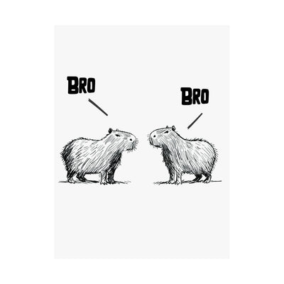 Bro – Funny Capybara Wall Art Print | Minimalist Animal Wall Art for Bedroom or Office