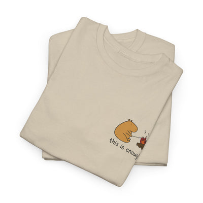 “This Is Enough” Left Chest Capybara Campfire Heavy Tee
