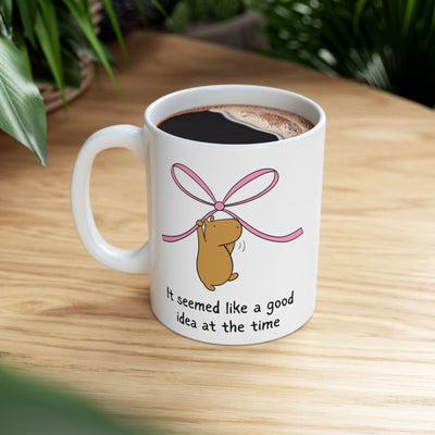 "It seemed like a good idea at the time" Capybara Pink Bow Coffee Mug