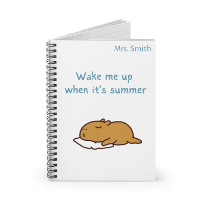 Personalized Teacher Appreciation Notebook – Custom End of Year Teacher Gift – “Wake Me Up When It’s Summer”