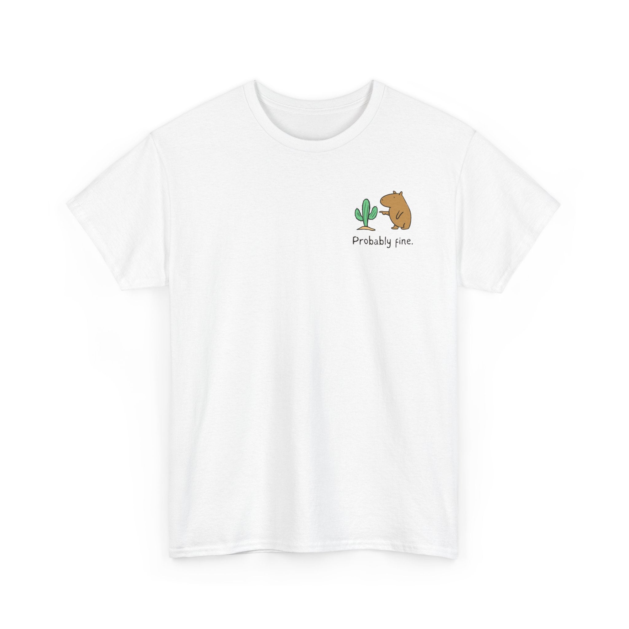 “Probably Fine.” Left Logo Capybara Cactus Heavy Tee