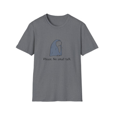 Funny Introvert Tee - "Please.  No Small Talk." Capybara Shirt