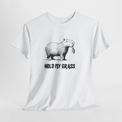 Hold My Grass T-Shirt | Funny Chill Graphic Heavy Cotton Tee