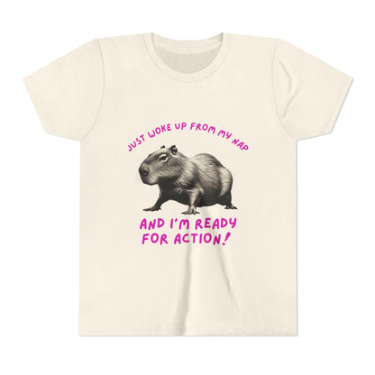Just Woke Up From My Nap, Ready for Action! - Unisex Youth Tee