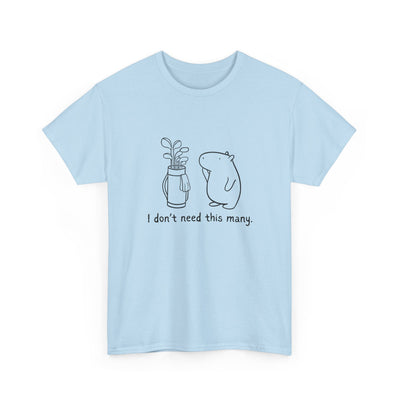 I Don't Need This Many – Funny Capybara Golf Heavy Tee