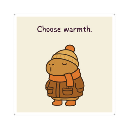 Choose Warmth Sticker – Cozy Capybara Winter Vinyl Sticker for Water Bottles & Laptops