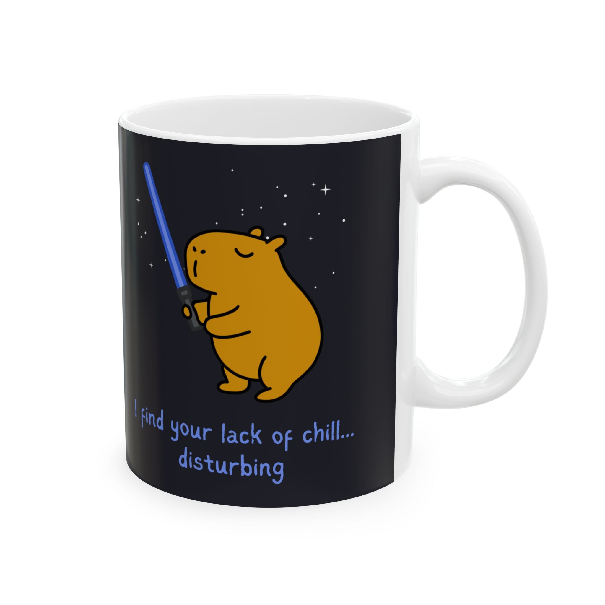 "I find your lack of chill" Capybara Jedi Coffee Mug