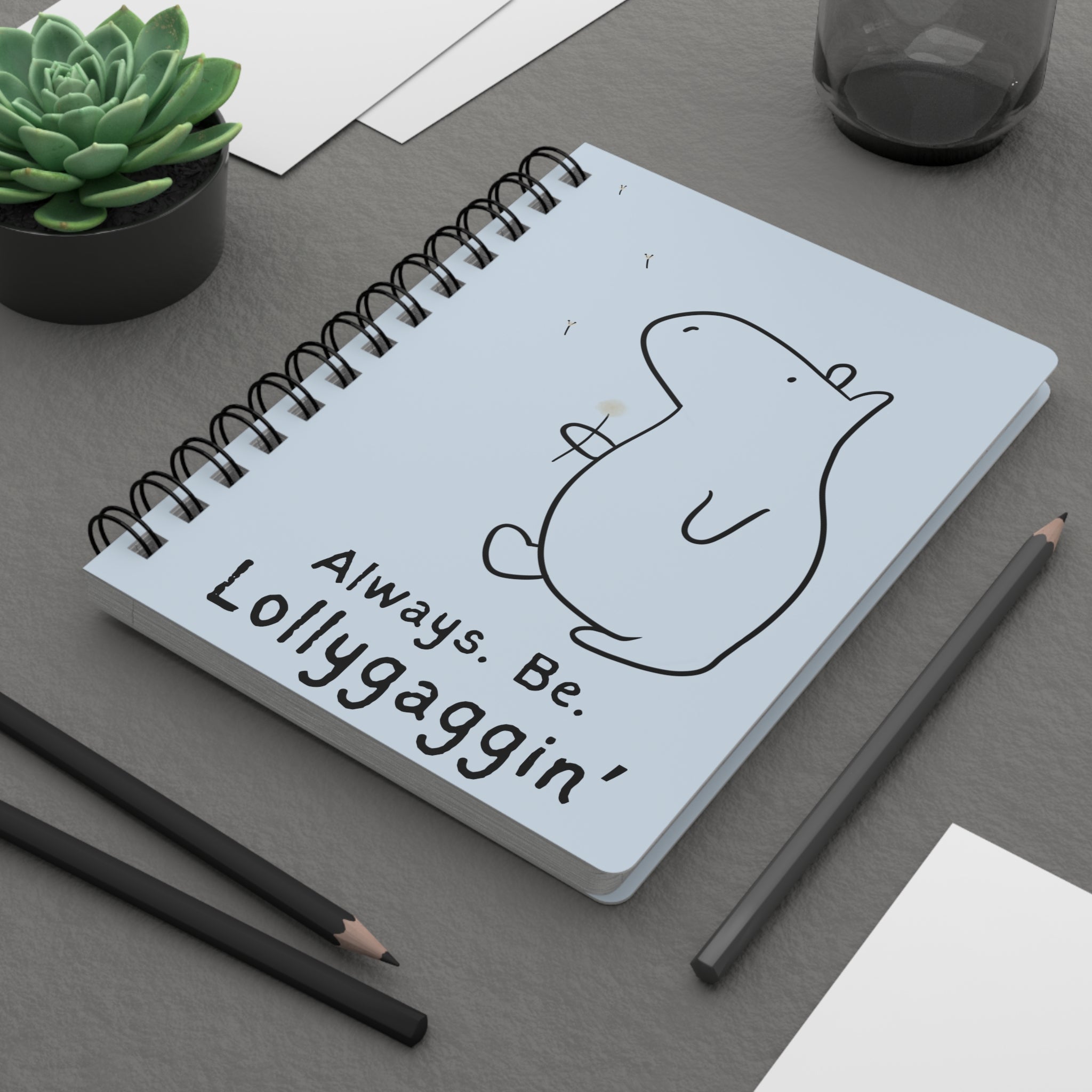 Funny Capybara Notebook – “Always Be Lollygaggin’” Journal | Cute Minimalist Writing Notebook