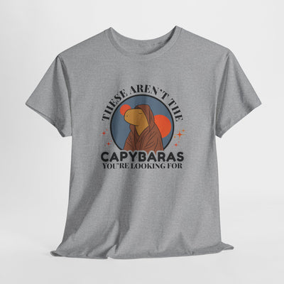 Funny Star Wars Capybara Shirt – These Aren’t the Capybaras You’re Looking For –  Funny Nerd Gift - Unisex Adult Tee