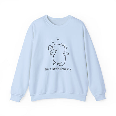 I'm a little dramatic – Funny Capybara Crewneck Sweatshirt
