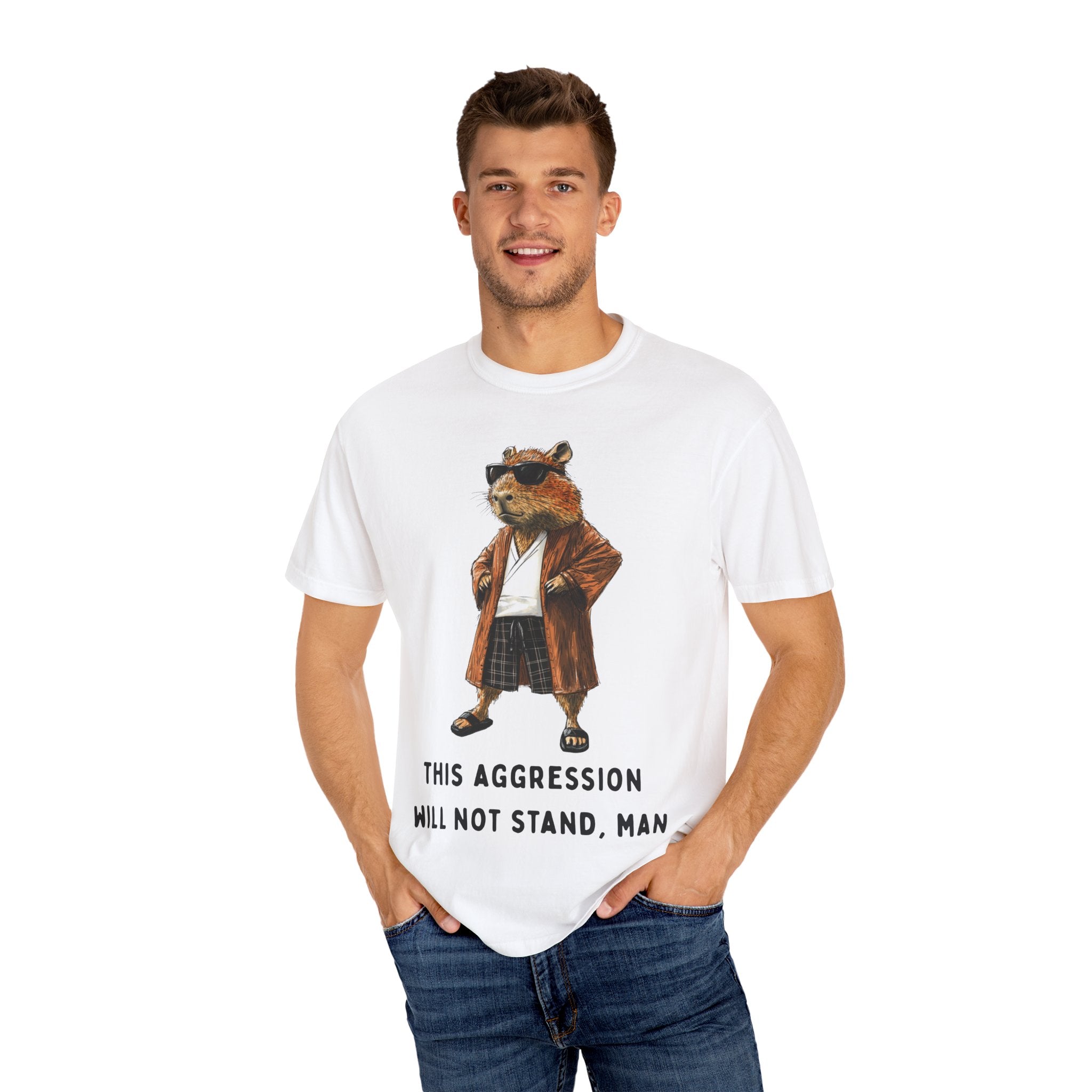 Capybowski This Aggression Will Not Stand, Man' - Men's Sizing Tshirt