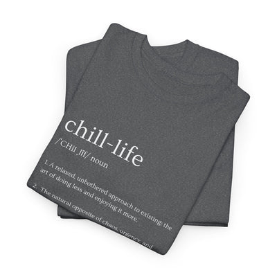 Chill Life Definition - Unisex Jersey Tee - view 7