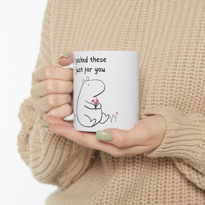 Funny Capybara Mug – “I Picked These Just for You” Cute Coffee Mug | Gift for Mom