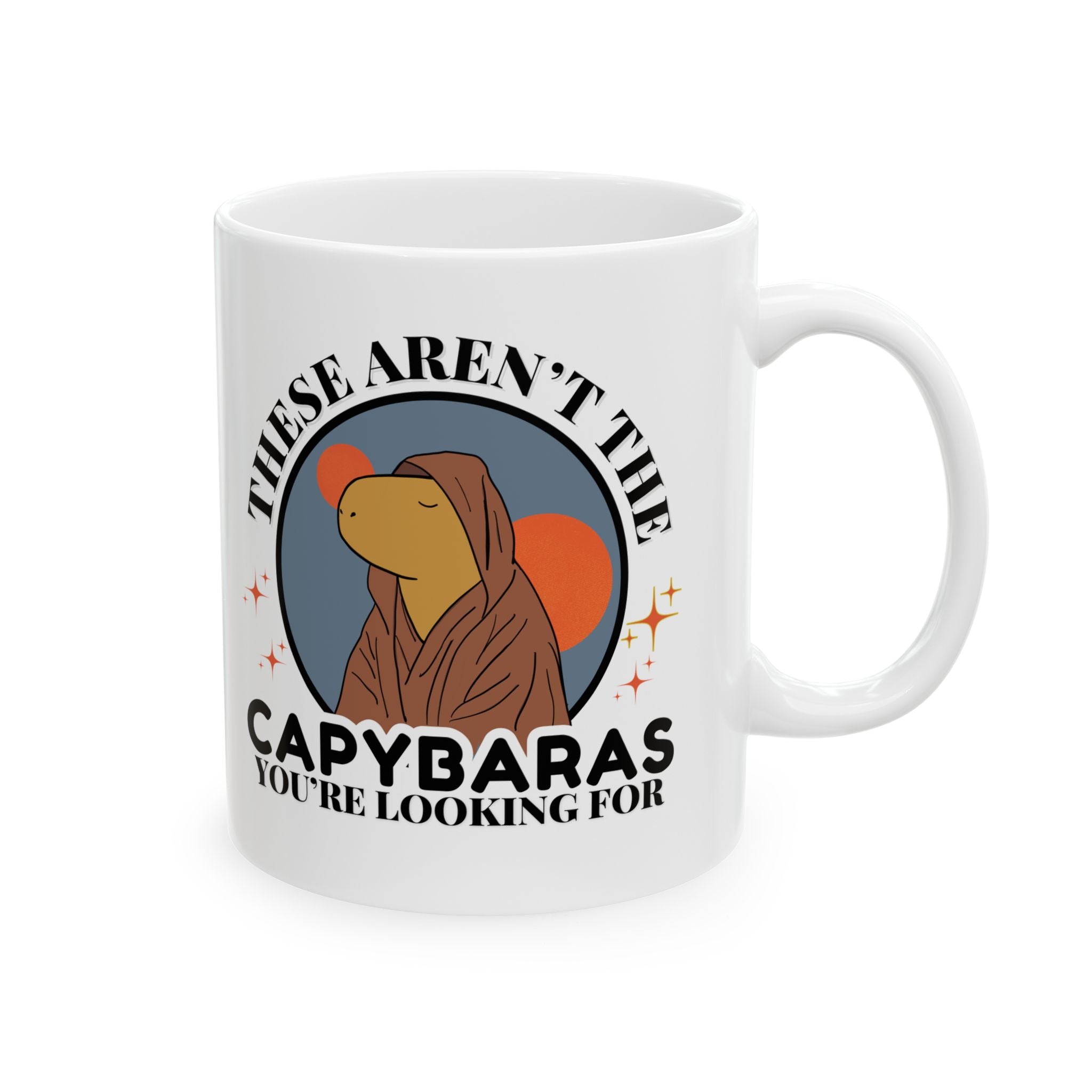 Funny Capybara Coffee Mug – “These Aren’t the Capybaras You’re Looking For” Movie Parody Mug