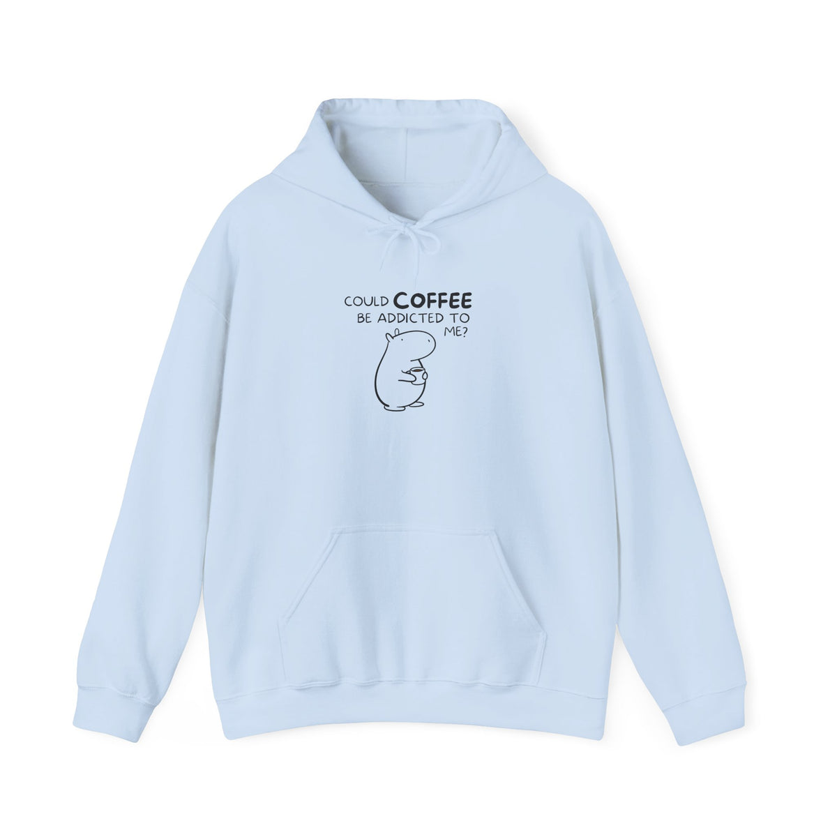 Could Coffee Be Addicted to Me? | Funny Capybara Hoodie