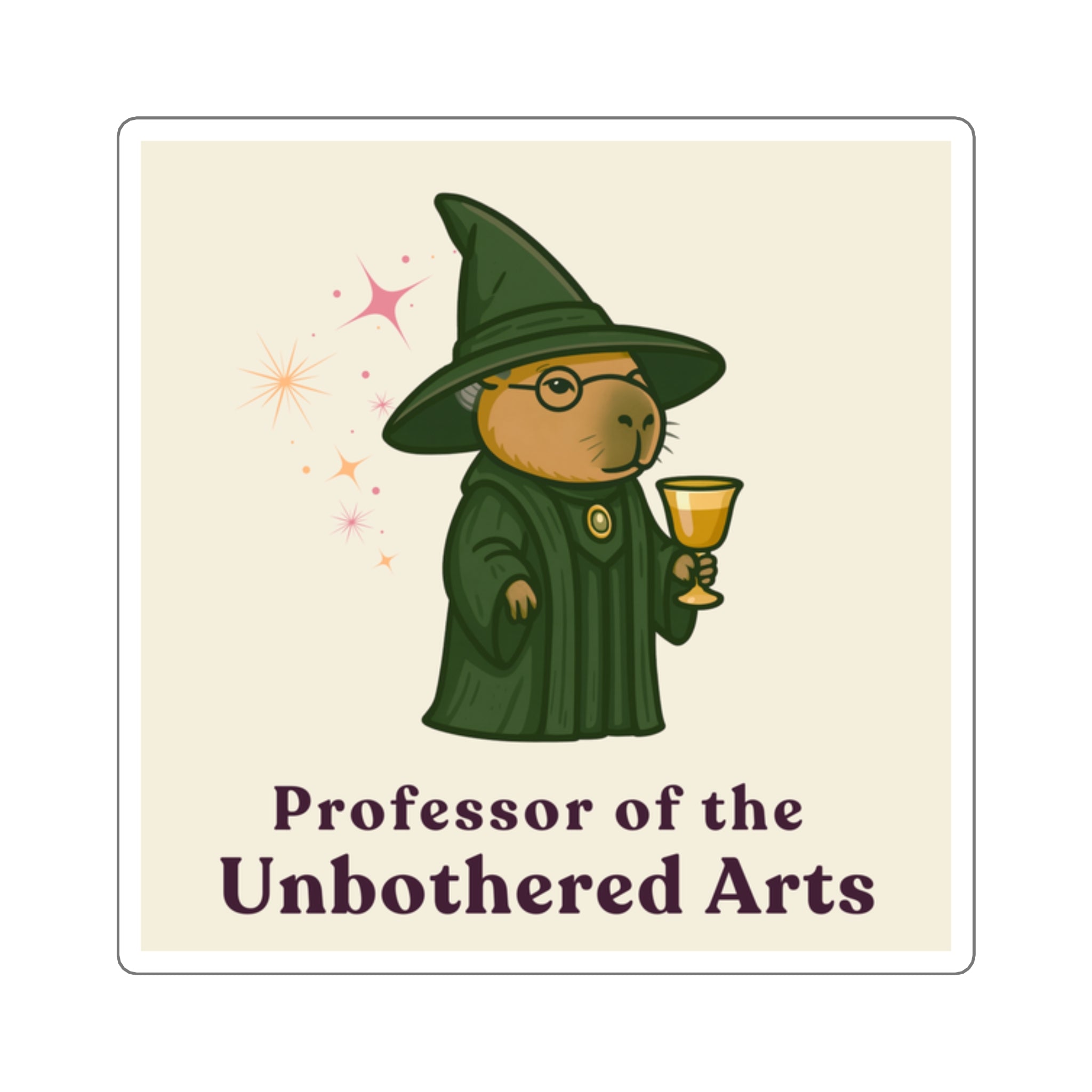 McGonachill: Professor of the Unbothered Arts Sticker – Magical Wizard Capybara Vinyl Sticker