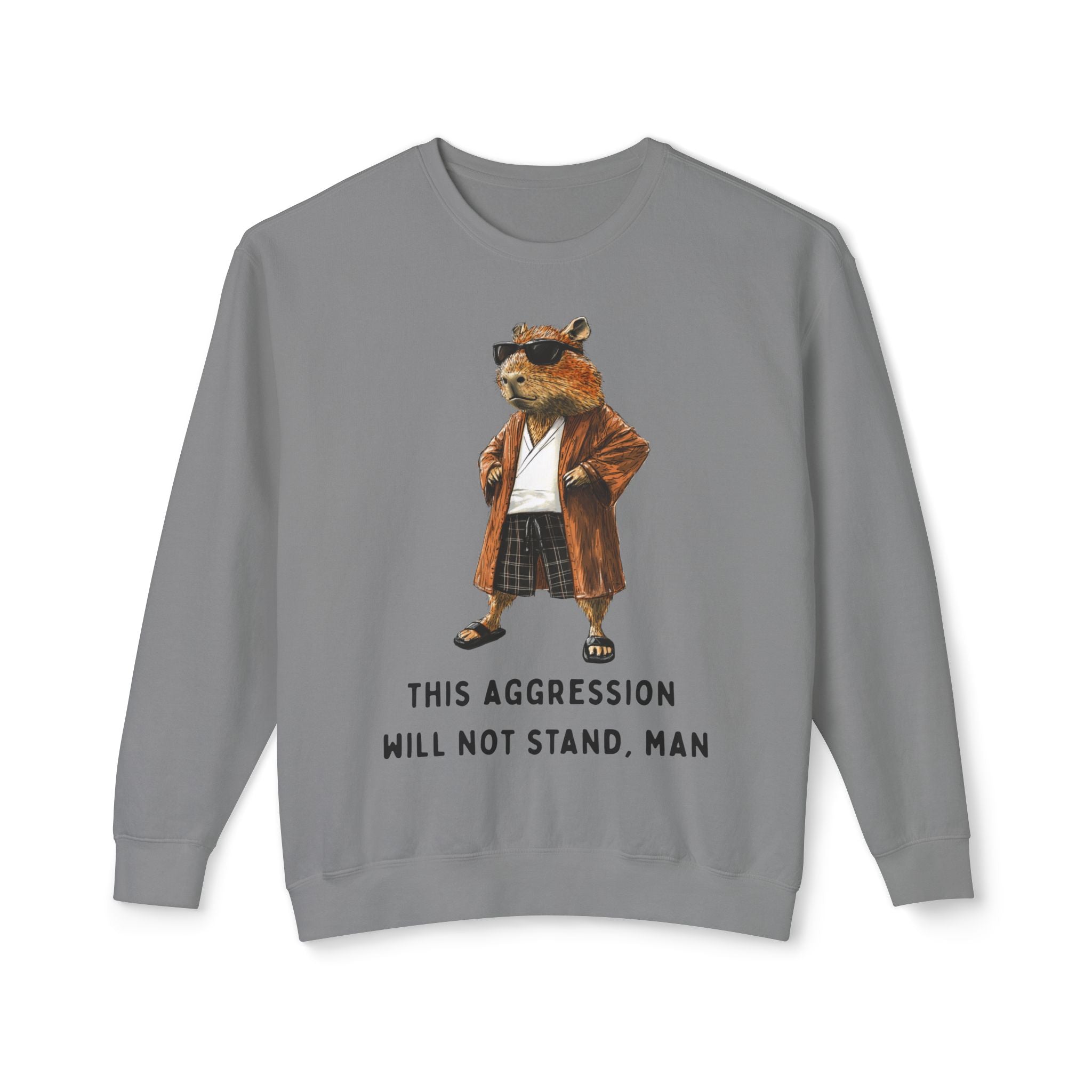 Capybowski 'This Aggression Will Not Stand, Man' - Unisex Lightweight Crewneck Sweatshirt