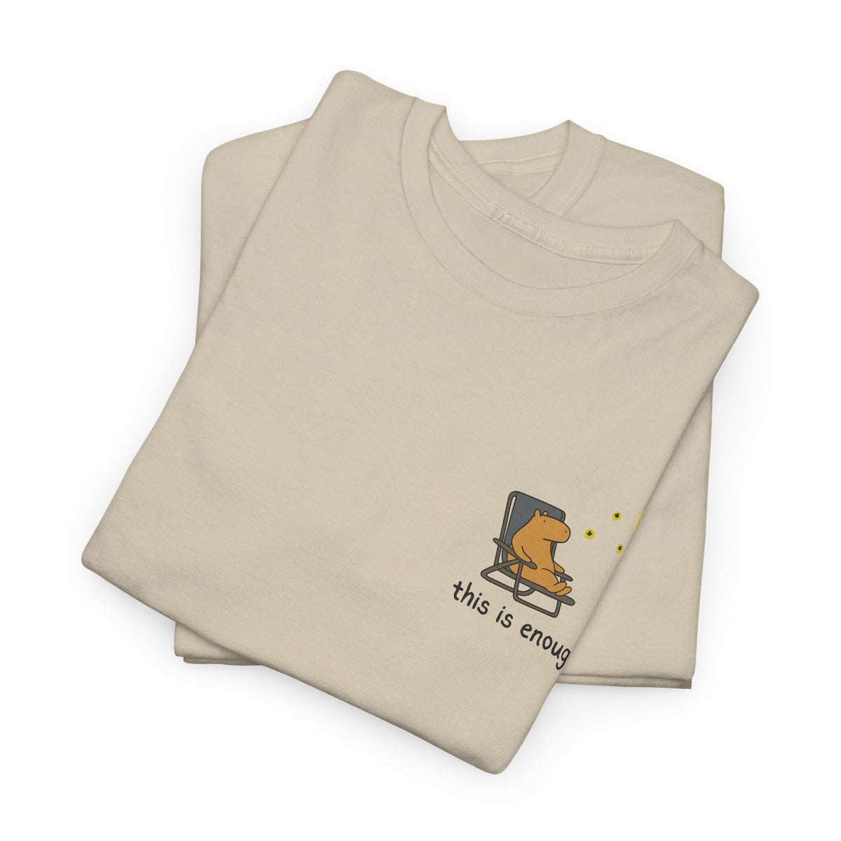 “This Is Enough” Left Chest Capybara Moonlight Heavy Tee