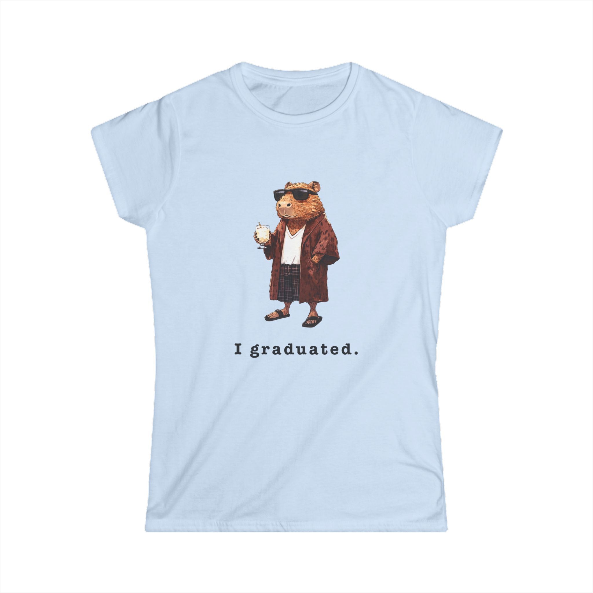 The Big Capybowski "I graduated" -  Women's Softstyle Tee