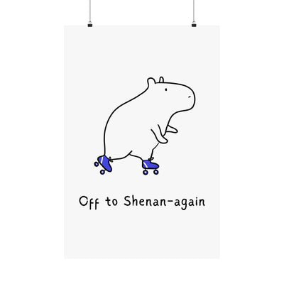 Funny Capybara Wall Art Print – “Off to Shenan-again” Minimalist Humor Poster