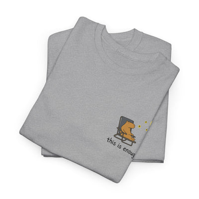 “This Is Enough” Left Chest Capybara Moonlight Heavy Tee