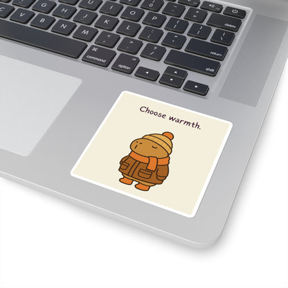 Choose Warmth Sticker – Cozy Capybara Winter Vinyl Sticker for Water Bottles & Laptops