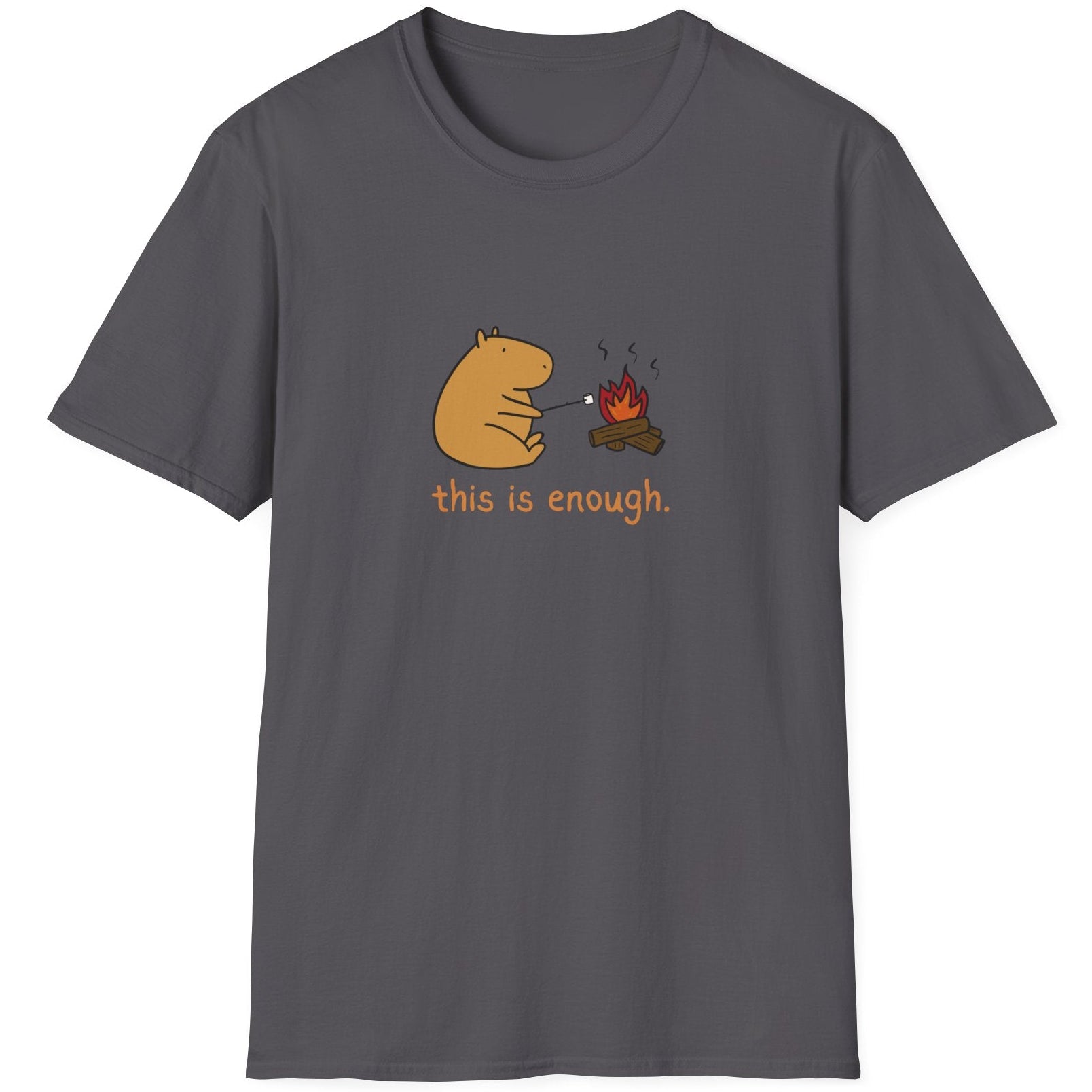 Gray t-shirt with a capybara and campfire graphic and text 'this is enough' on a white background