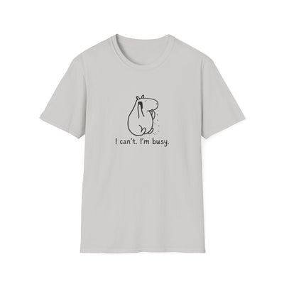 "I can't.  I'm busy" Capybara Priorities Softstyle Adult Tee