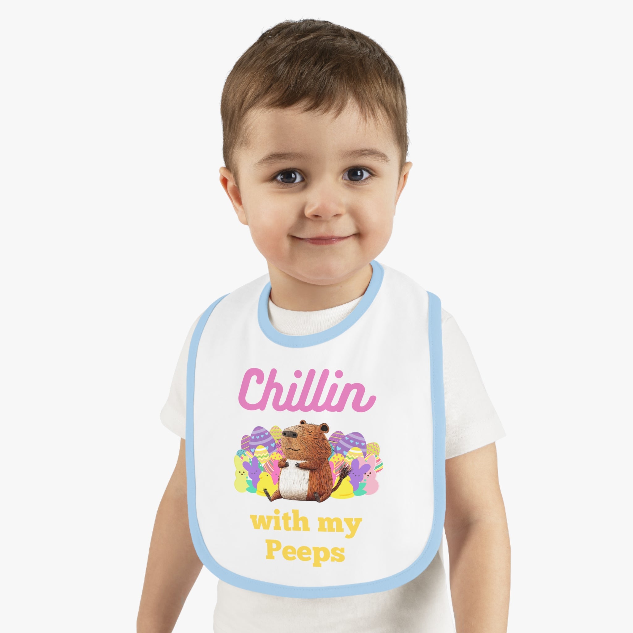 Cute Baby Bib - 'Chillin with my Peeps' Design