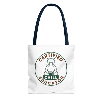 Certified Chill Educator Capybara - Teacher Tote Bag