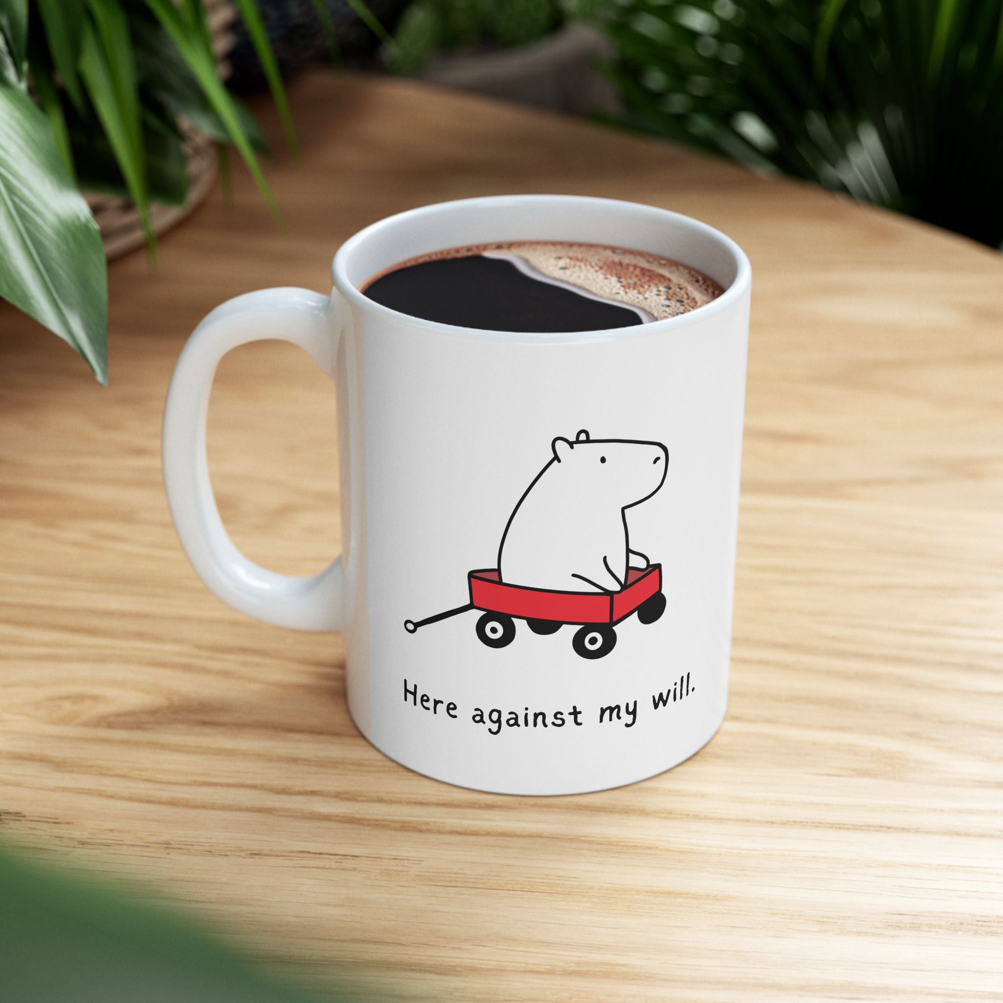 Funny Coffee Mug – “Here Against My Will” Capybara Mug | Coffee Mug with Funny Saying